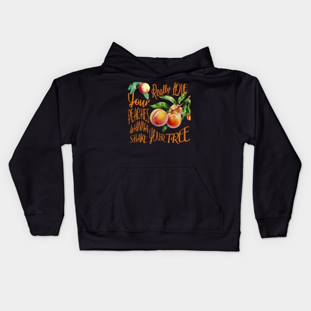 Love your peaches Kids Hoodie by ryanmpete